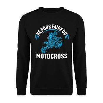 Né pour faire du motocross moto cross - Sweat-shirt Unisexe - noir - Devant - Alina (178cm) & Michal (187cm)