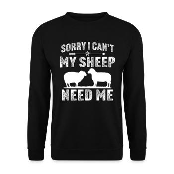 sorry i can't my sheep need me - Unisex Sweatshirt - black - Front - Alina (178cm) & Michal (187cm)