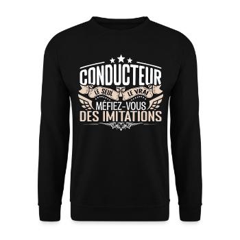 Conducteur le seul Conducteur le vrai Conducteur - Sweat-shirt Unisexe - noir - Devant - Alina (178cm) & Michal (187cm)