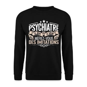 Psychiatre le seul Psychiatre le vrai Psychiatre - Sweat-shirt Unisexe - noir - Devant - Alina (178cm) & Michal (187cm)