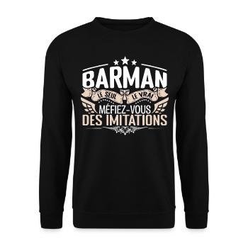 Barman le seul Barman le vrai Barman - Sweat-shirt Unisexe - noir - Devant - Alina (178cm) & Michal (187cm)
