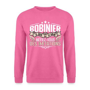 Bobiner le seul Bobiner le vrai Bobiner - Sweat-shirt Unisexe - rose - Devant