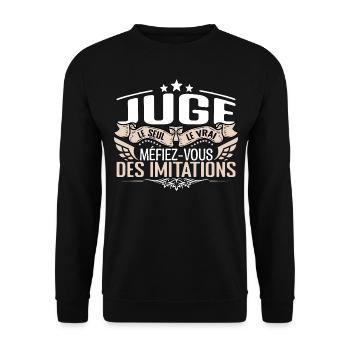 Juge le seul Juge le vrai Juge - Sweat-shirt Unisexe - noir - Devant - Alina (178cm) & Michal (187cm)