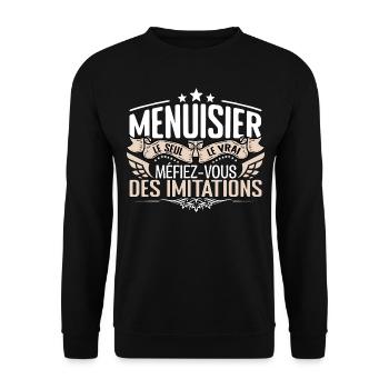 Menuisier le seul Menuisier le vrai Menuisier - Sweat-shirt Unisexe - noir - Devant - Alina (178cm) & Michal (187cm)