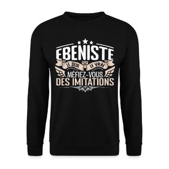 Ébéniste le seul Ébéniste le vrai Ébéniste - Sweat-shirt Unisexe - noir - Devant - Alina (178cm) & Michal (187cm)