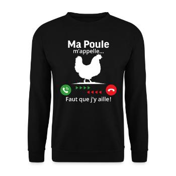 ma poule m'appelle faut quẹ j'y aille! - Sweat-shirt Unisexe - noir - Devant - Alina (178cm) & Michal (187cm)