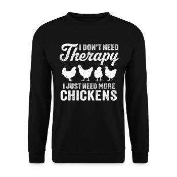 Ich brauche keine Therapie, ich brauche nur mehr Hühner - Unisex Pullover - Schwarz - Vorne - Alina (178cm) & Michal (187cm)