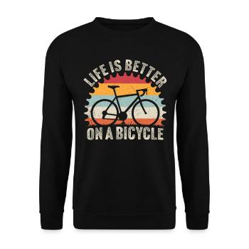 Das Leben ist besser auf einem Fahrrad T-Shirt Fahrrad Fahrrad - Unisex Pullover - Schwarz - Vorne - Alina (178cm) & Michal (187cm)