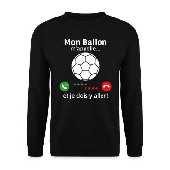 mon ballon m'appelle et je dois y aller hadball - Sweat-shirt Unisexe - noir - Devant - Alina (178cm) & Michal (187cm)