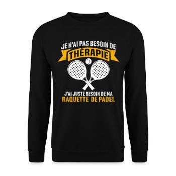 j'ai juste besoin de ma raquette de padel - Sweat-shirt Unisexe - noir - Devant - Alina (178cm) & Michal (187cm)