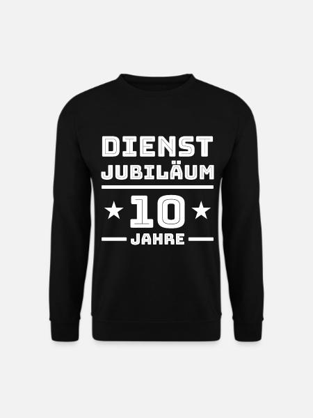 Dienstjubiläum 10 Jahre Firmenjubiläum Glückwunsch - Unisex Pullover - Schwarz