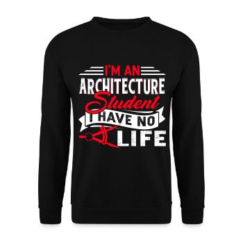 Architecture I am An Architecture - Unisex Sweatshirt - black - Front - Alina (178cm) & Michal (187cm)