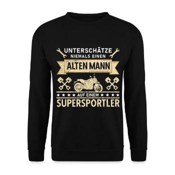 Unterschätze Alten Mann Supersportler Motorrad Opa - Unisex Pullover - Schwarz - Vorne - Alina (178cm) & Michal (187cm)
