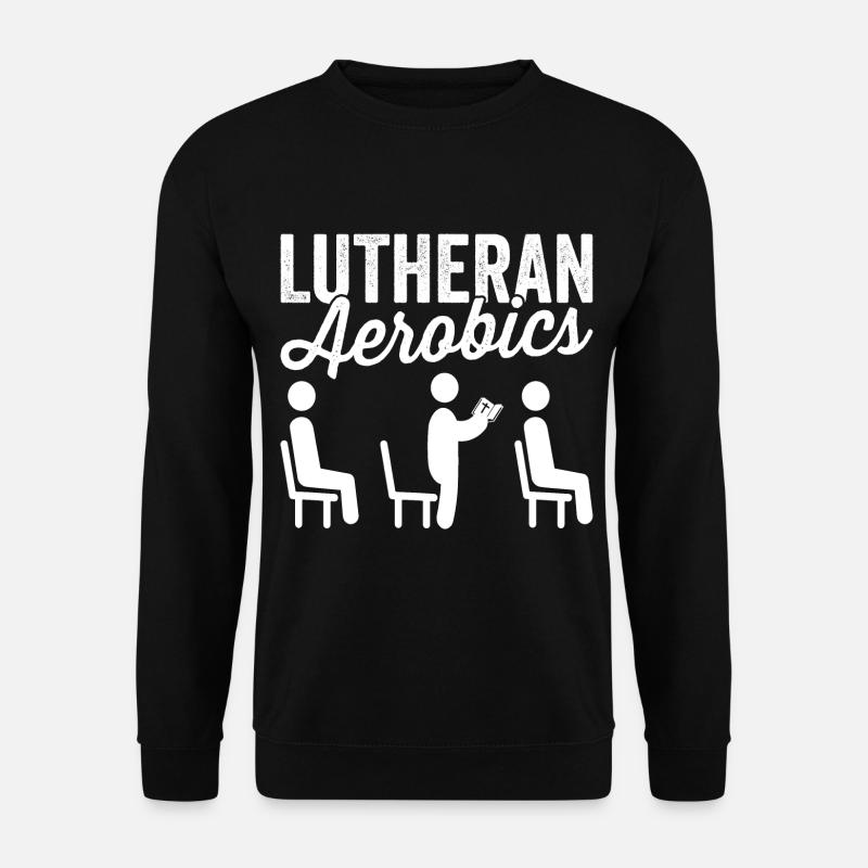 Lutherische Aerobic Religion Konfirmation - Unisex Pullover - Schwarz