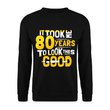 80. Geburtstag 80 Jahre alt - Unisex Pullover - Schwarz - Vorne - Alina (178cm) & Michal (187cm)