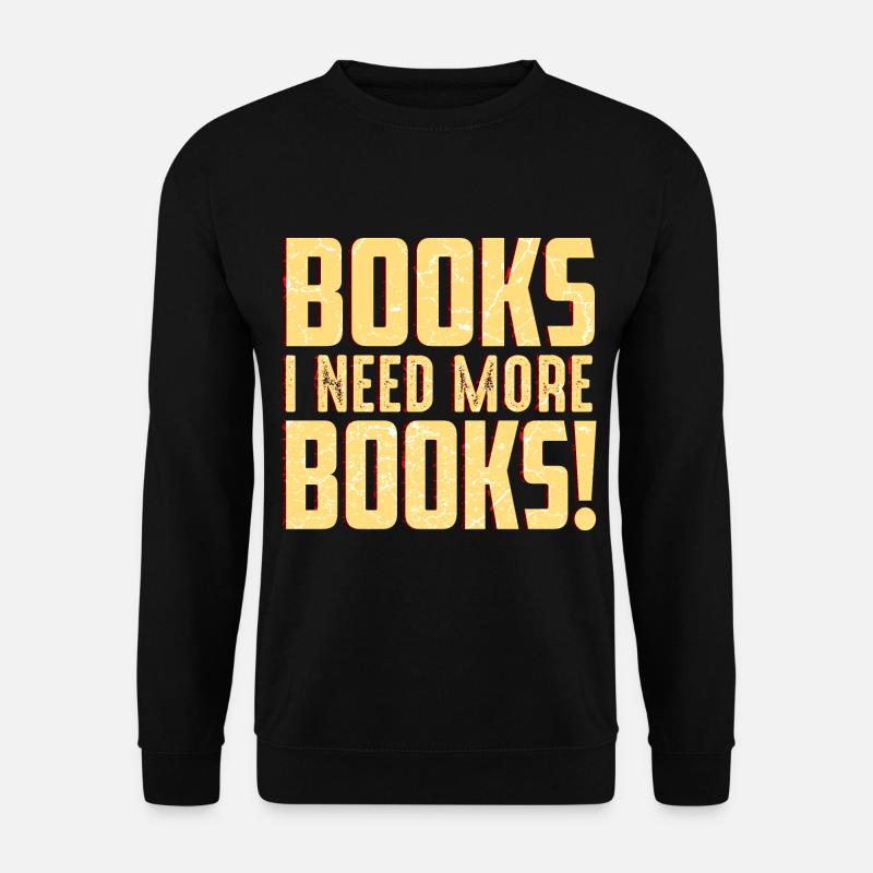Funny Books Read Book - Unisex Sweatshirt - black