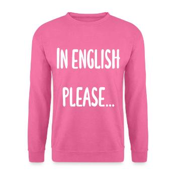 Lehrer - In English please - Unisex Pullover - Pink - Vorne