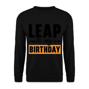 Happy Birthday Leap Year February 29 Leap Day - Unisex Sweatshirt - black - Front - Alina (178cm) & Michal (187cm)