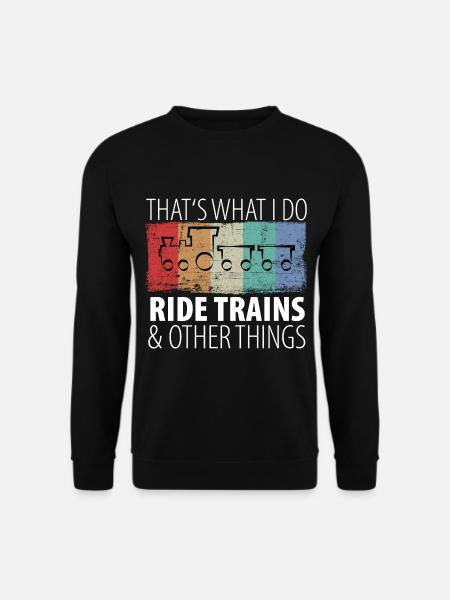 Train Chemin de fer Trains Trains Conducteurs de train - Sweat-shirt Unisexe - noir