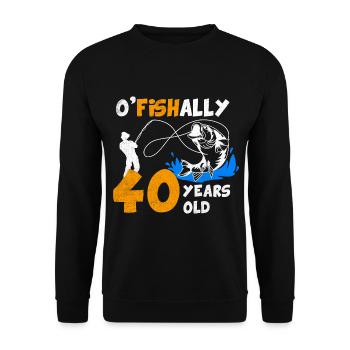 40 Jahre alt, Fischer Angler Geburtsspruch - Unisex Pullover - Schwarz - Vorne - Alina (178cm) & Michal (187cm)