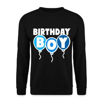 Birthday Boy Geburtstagskind - Unisex Pullover - Schwarz - Vorne - Alina (178cm) & Michal (187cm)