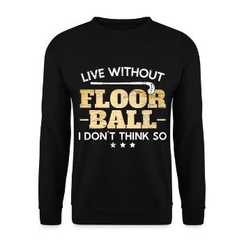 Kein Leben Ohne Floorball Unihockey - Unisex Pullover - Schwarz - Vorne - Alina (178cm) & Michal (187cm)