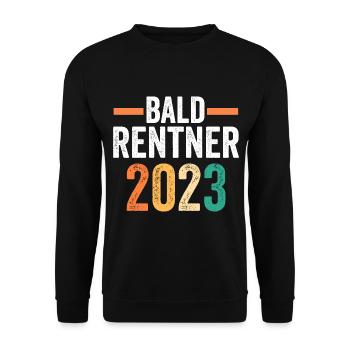 Rente 2023 Pension Pensionär Ruhestand Rentner - Unisex Pullover - Schwarz - Vorne - Alina (178cm) & Michal (187cm)