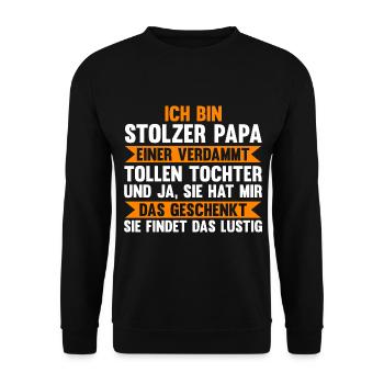 Vater Papi Tochter Papa - Unisex Pullover - Schwarz - Vorne - Alina (178cm) & Michal (187cm)