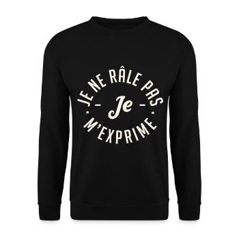 Je ne râle pas je m'exprime - Sweat-shirt Unisexe - noir - Devant - Alina (178cm) & Michal (187cm)