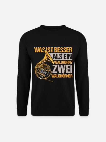 Waldhorn Musik Musikverein - Unisex Pullover - Schwarz