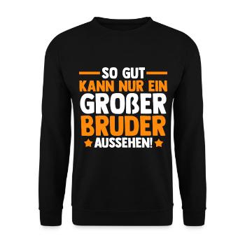 Familienmotiv Bruder - Unisex Pullover - Schwarz - Vorne - Alina (178cm) & Michal (187cm)