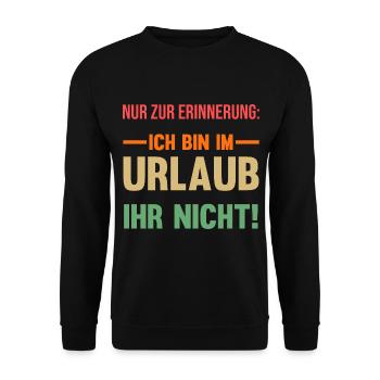 Sommerurlaub Urlauber Urlaub - Unisex Pullover - Schwarz - Vorne - Alina (178cm) & Michal (187cm)
