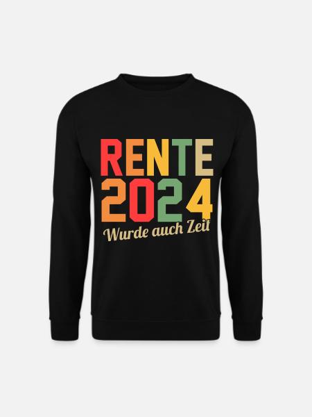 Rentnerin 2024 Pension Ruhestand Rente - Unisex Pullover - Schwarz
