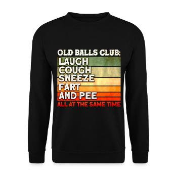 40. Geburtstag Alte Bälle Club Alter Mann - Unisex Pullover - Schwarz - Vorne - Alina (178cm) & Michal (187cm)