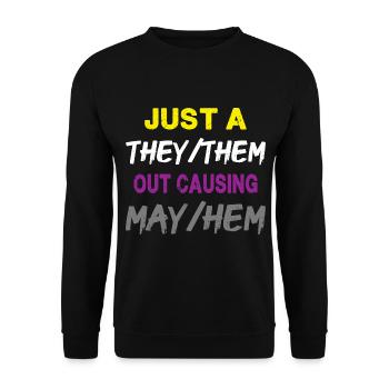 Just A They/Them - Funny - Unisex Sweatshirt - black - Front - Alina (178cm) & Michal (187cm)
