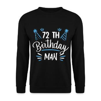 72 ans - cadeau d'anniversaire 72 ans - Sweat-shirt Unisexe - noir - Devant - Alina (178cm) & Michal (187cm)