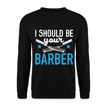 Ich sollte Ihr Barbier sein Haarschneider Barbier - Unisex Pullover - Schwarz - Vorne - Alina (178cm) & Michal (187cm)