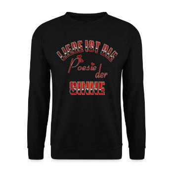 Love is the poetry of the senses - Unisex Sweatshirt - black - Front - Alina (178cm) & Michal (187cm)