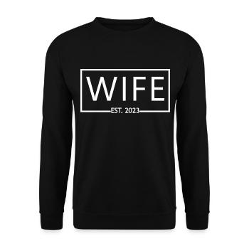 Ehefrau Est. 2023 Verlobung Brautdusche Hochzeit - Unisex Pullover - Schwarz - Vorne - Alina (178cm) & Michal (187cm)