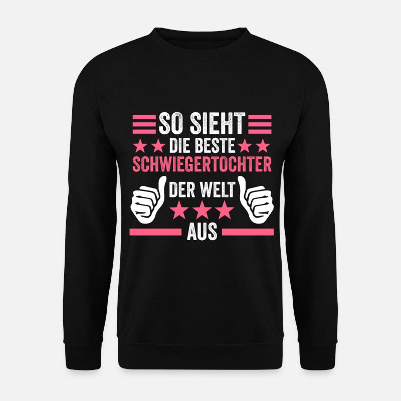 Beste Schwiegertochter Geschenk - Unisex Pullover - Schwarz