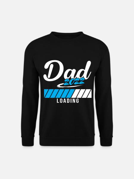 Papa 2022 Loading Père - Sweat-shirt Unisexe - noir