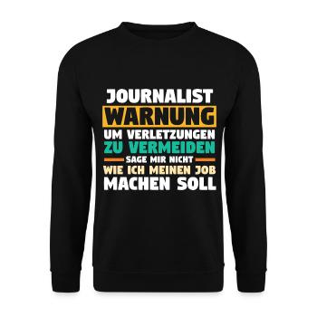 Reporter Journalistik Journalist - Unisex Pullover - Schwarz - Vorne - Alina (178cm) & Michal (187cm)