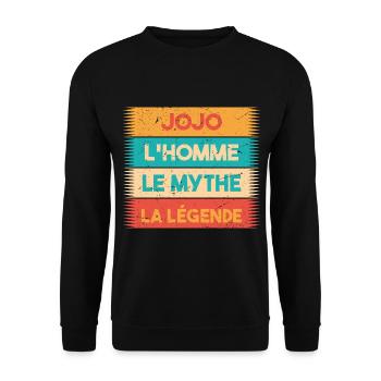 Jojo, L'homme, Le mythe, La légende. cadeau JOJO. - Sweat-shirt Unisexe - noir - Devant - Alina (178cm) & Michal (187cm)