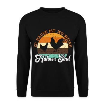 Zuhause Ist Wo Meine Hühner Sind - Unisex Pullover - Schwarz - Vorne - Alina (178cm) & Michal (187cm)