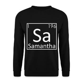 Samantha Name Chemistry Elements Women Names - Unisex Sweatshirt - black - Front - Alina (178cm) & Michal (187cm)
