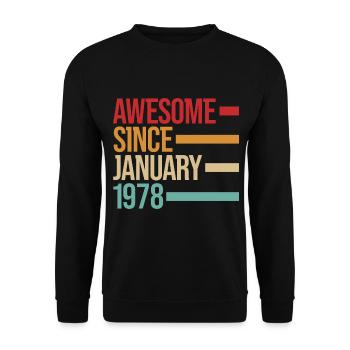 Geburstag Awesome Since January 1978 - Unisex Sweatshirt - black - Front - Alina (178cm) & Michal (187cm)