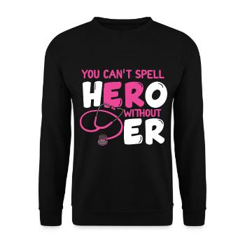 Infirmière aux urgences comme dans Hero - Sweat-shirt Unisexe - noir - Devant - Alina (178cm) & Michal (187cm)