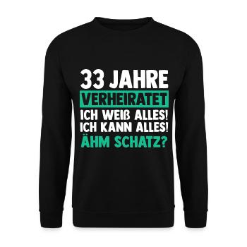 Ehe Zinnhochzeit 33 Jahre Verheiratet Hochzeitstag - Unisex Pullover - Schwarz - Vorne - Alina (178cm) & Michal (187cm)