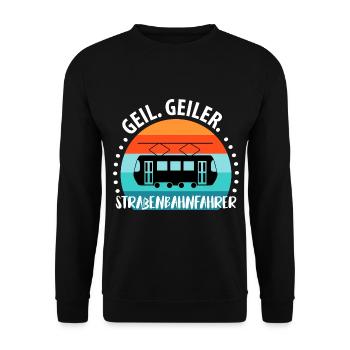 Straßenbahnfahrer Straßenbahn Stadtbahn Tram - Unisex Pullover - Schwarz - Vorne - Alina (178cm) & Michal (187cm)