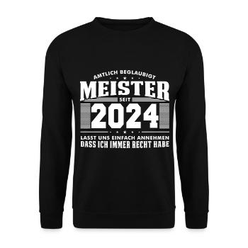 2024 Meister Abschluss Spruch Amtlich Beglaubigt - Unisex Pullover - Schwarz - Vorne - Alina (178cm) & Michal (187cm)